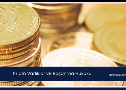Kripto Varlıklar ve Boşanma Hukuku