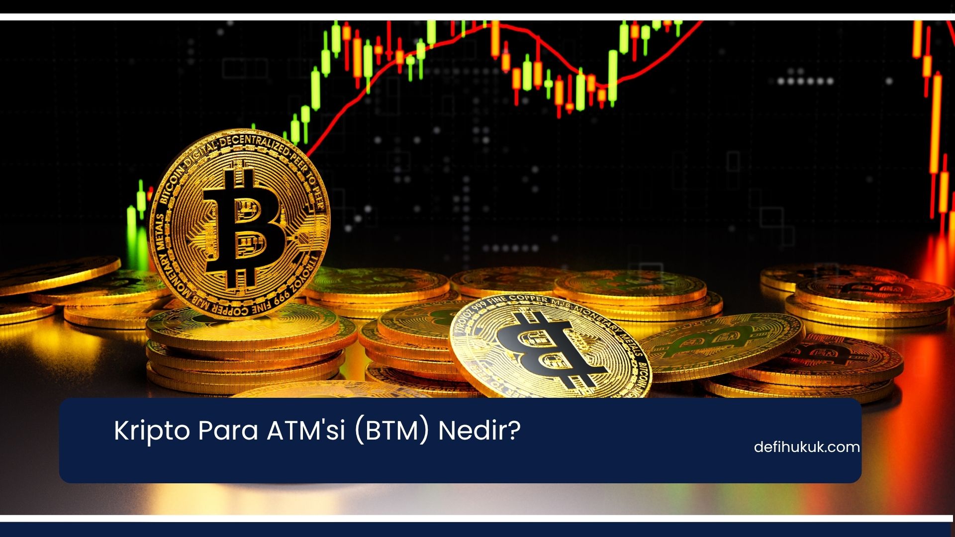 Kripto Para ATM'si (BTM) Nedir?
