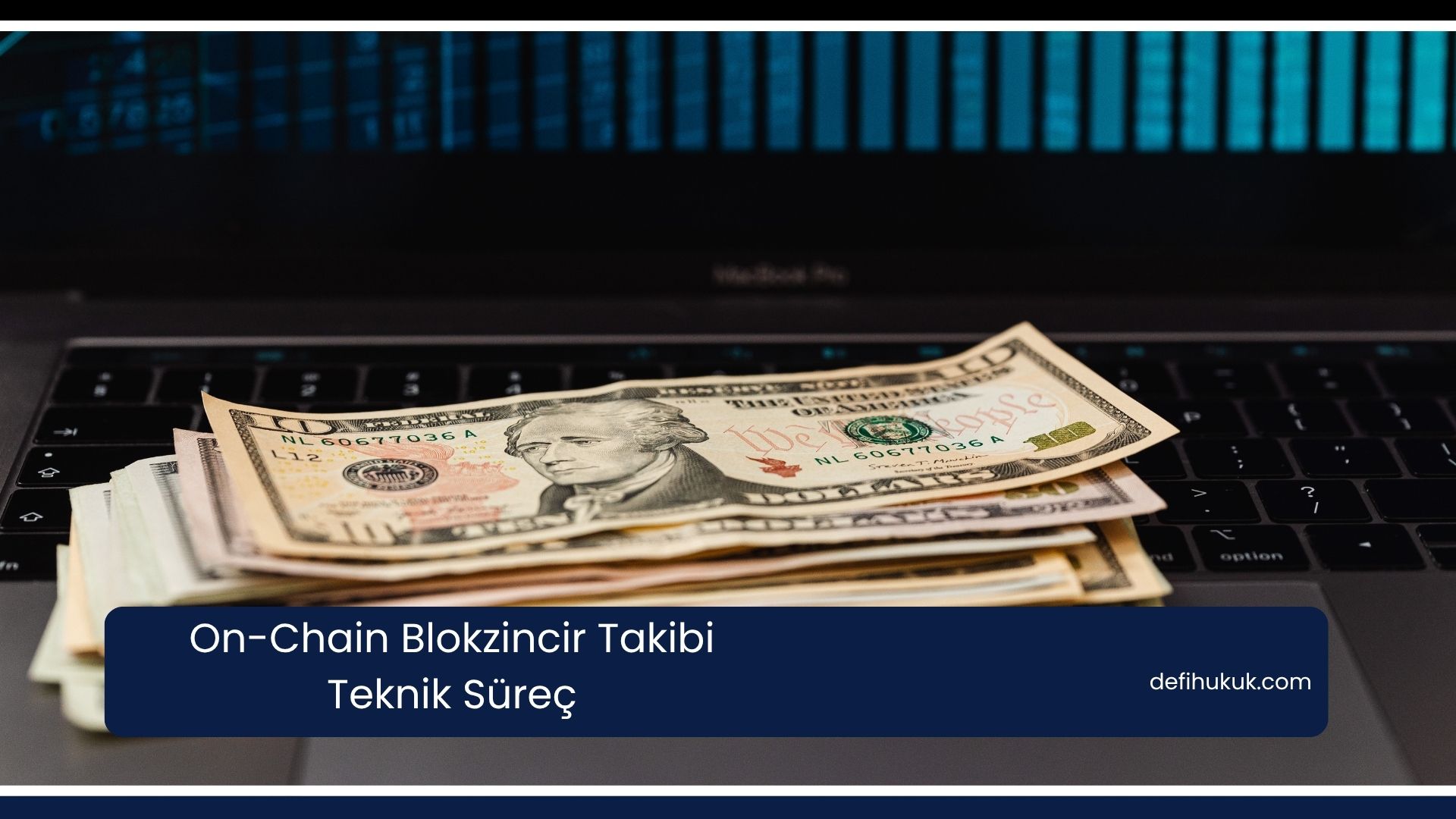 On-Chain Blokzincir Takibi Teknik Süreç