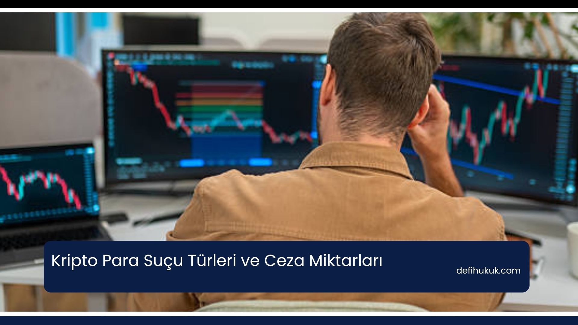 Kripto Para Suçu Türleri ve Ceza Miktarları 