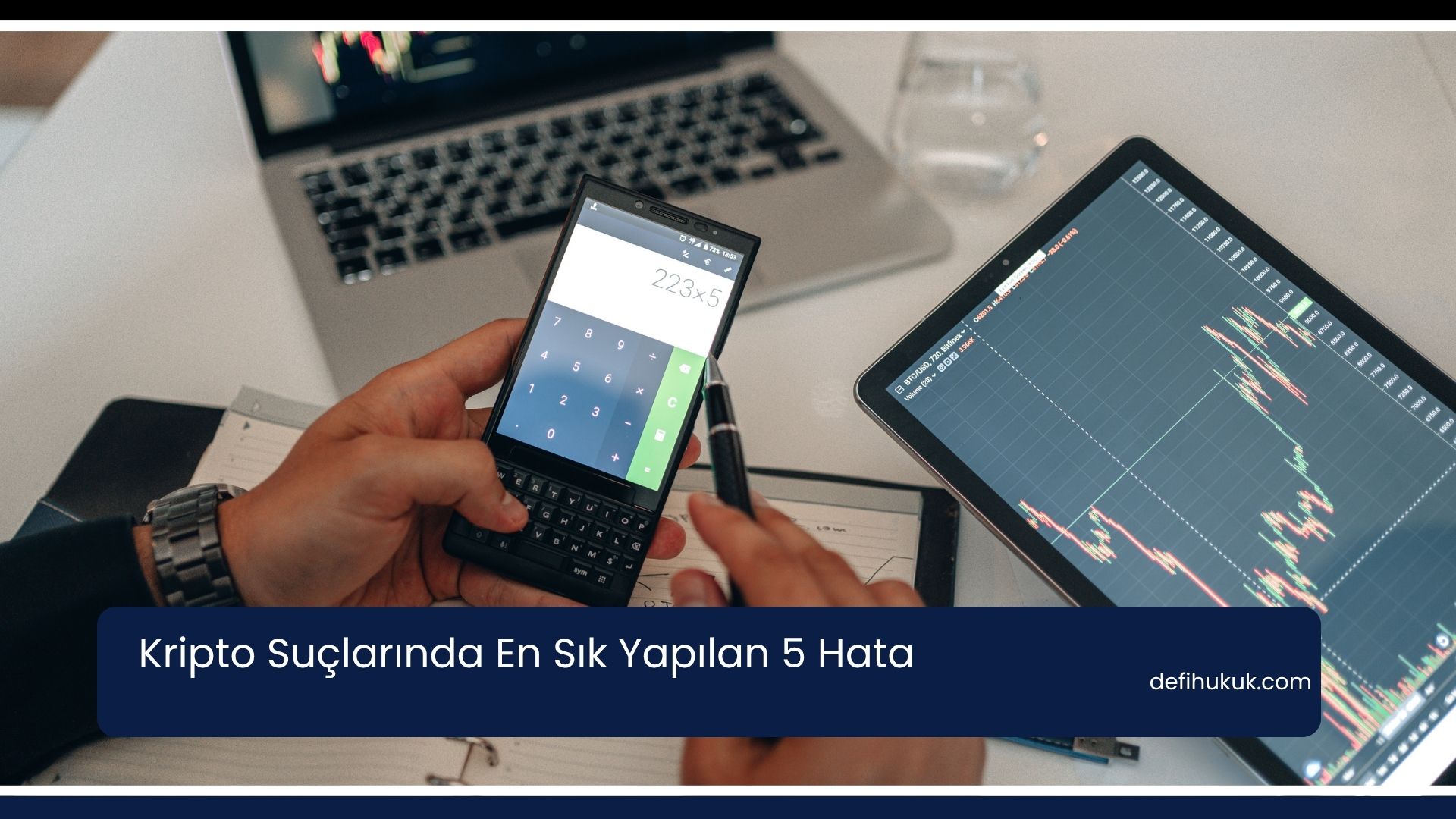 Kripto Suçlarında En Sık Yapılan 5 Hata