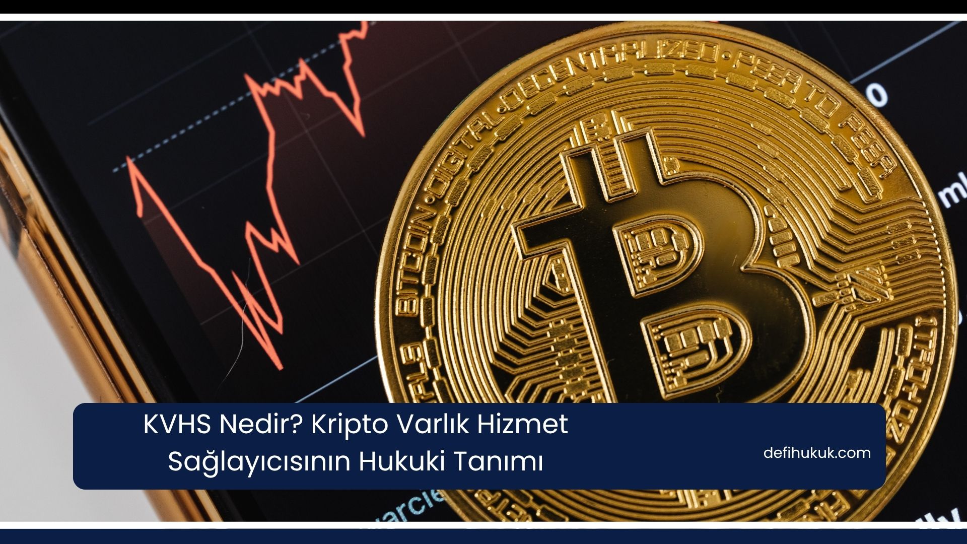 KVHS Nedir? Kripto Varlık Hizmet Sağlayıcısının Hukuki Tanımı