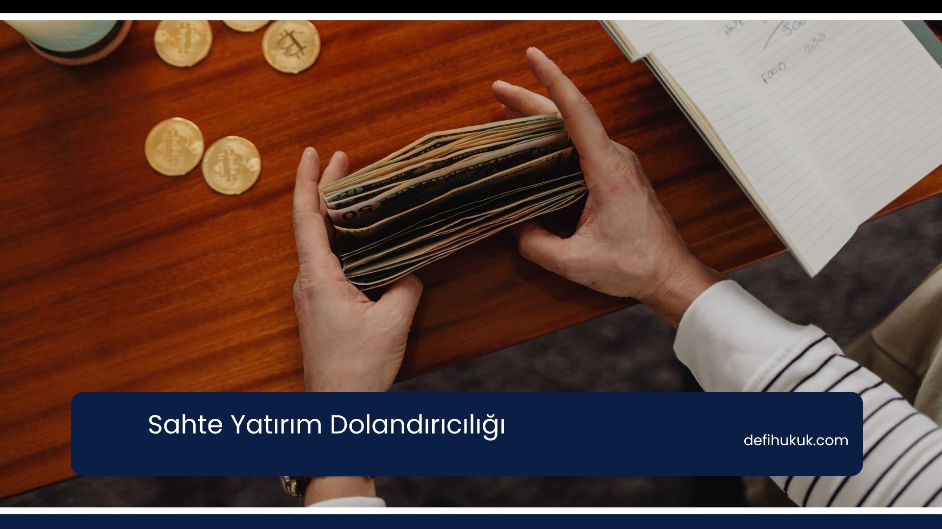 Sahte Yatırım Dolandırıcılığı