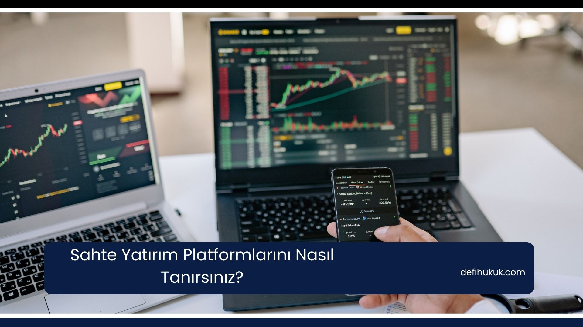Sahte Yatırım Platformlarını Nasıl Tanırsınız?
