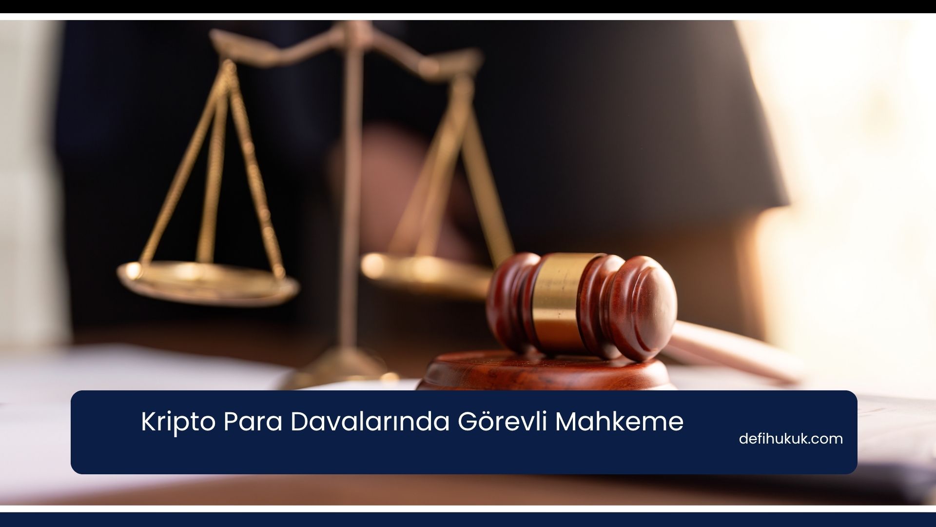 Kripto Para Davalarında Görevli Mahkeme