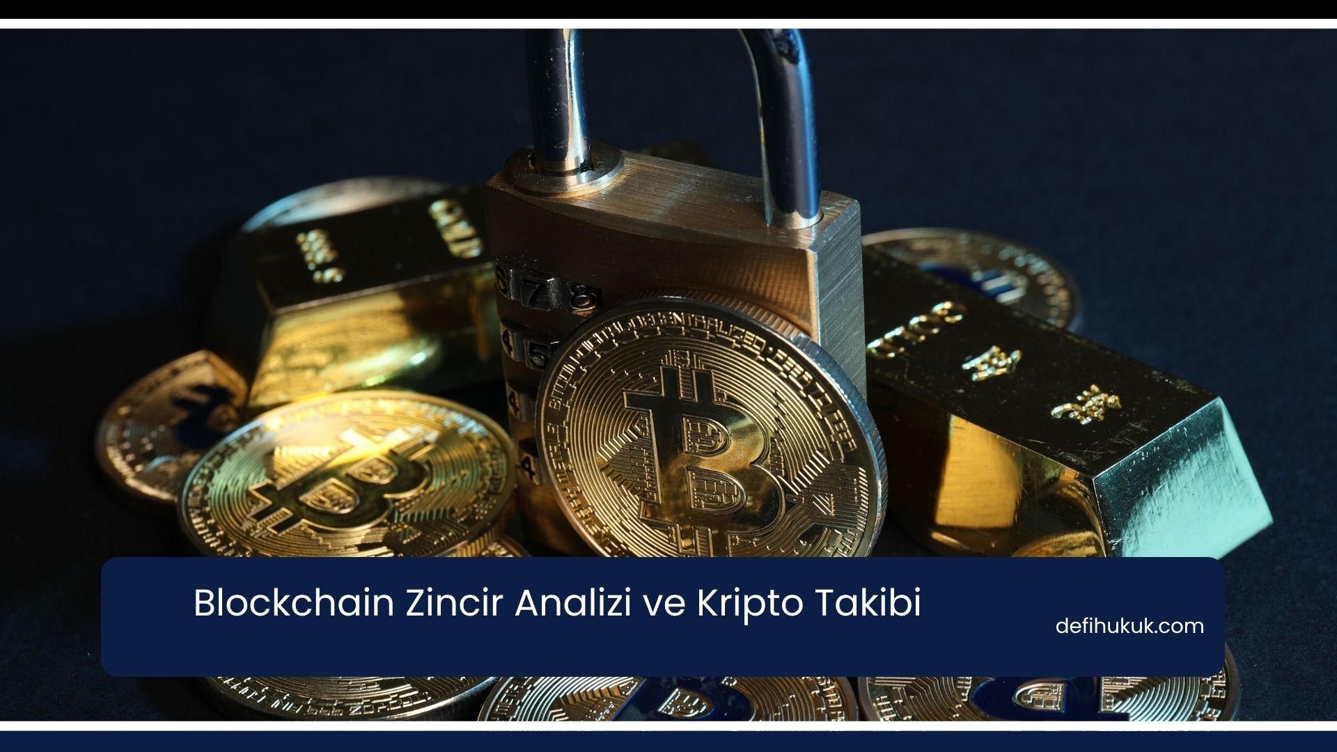 Blockchain Zincir Analizi ve Kripto Takibi