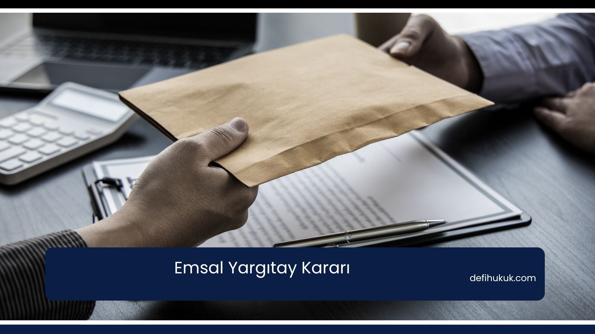 Emsal Yargıtay Kararı