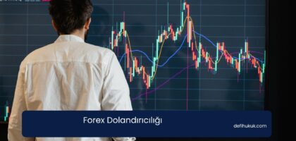 Forex Dolandırıcılığı