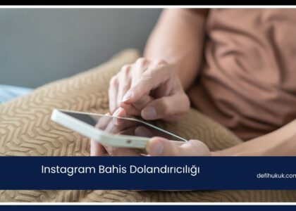 Instagram Bahis Dolandırıcılığı