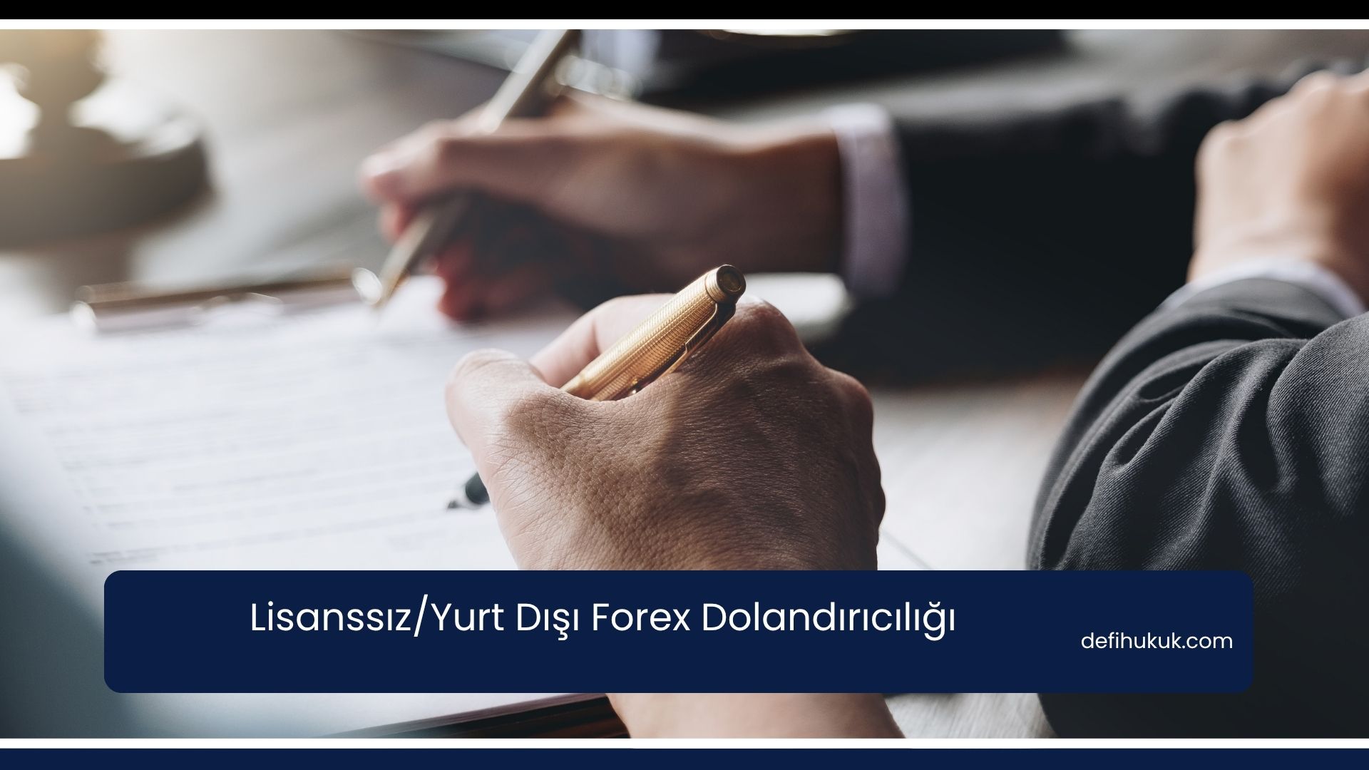 Lisanssız/Yurt Dışı Forex Dolandırıcılığı