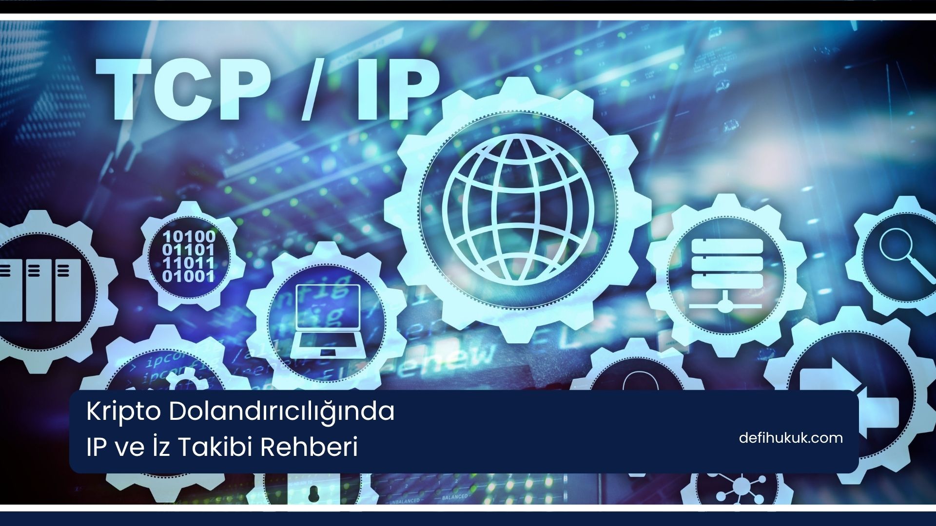 Kripto Dolandırıcılığında IP ve İz Takibi Rehberi
