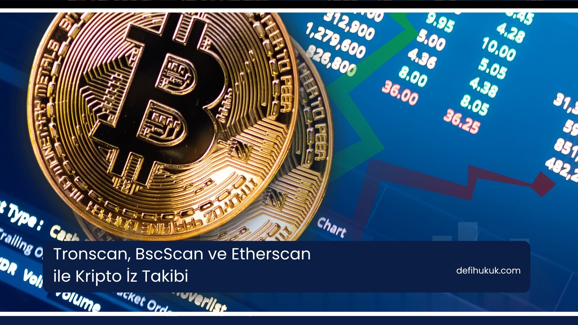 Tronscan, BscScan ve Etherscan ile Kripto İz Takibi