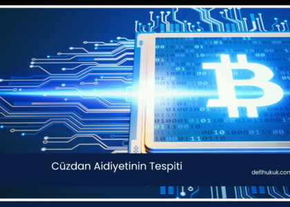 Cüzdan Aidiyetinin Tespiti