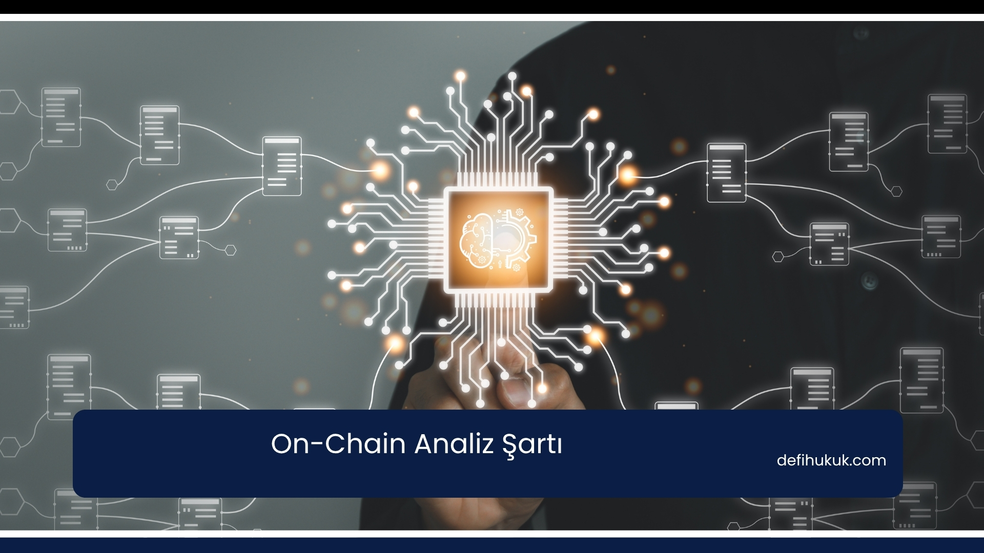 On-Chain Analiz Şartı