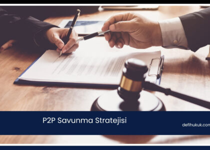 P2P Savunma Stratejisi
